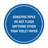 Circle Sensitive Pipes Do Not Flush Anything Other Than Toilet Paper Wall or Door Sign
