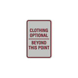 Signs ByLITA Portrait Round Clothing Optional Beyond This Point Sign