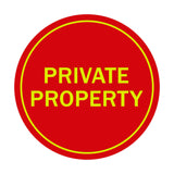 Signs ByLITA Circle Private Property Sign