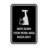 Portrait Round Wipe Down Your Work Area Regularly Sign