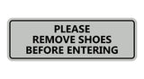Please Remove Shoes Before Entering Sign