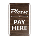 Portrait Round Please Pay Here Sign