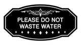 Victorian Please Do Not Waste Water Sign