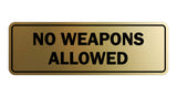 Standard No Weapons Allowed Sign