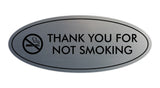 Oval THANK YOU FOR NOT SMOKING Sign