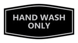 Signs ByLITA Fancy Hand Wash Only Sign