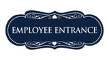 Signs ByLITA Designer Employee Entrance Sign