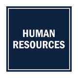 Square Human Resources Sign with Adhesive Tape, Mounts On Any Surface, Weather Resistant