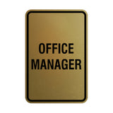 Portrait Round Office Manager Sign