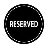 Signs ByLITA Circle Reserved Sign