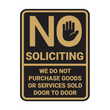 Portrait Round No Soliciting We Do Not Purchase Goods or Services Sold Door to Door Wall or Door Sign