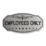 EMPLOYEES ONLY Victorian Door / Wall Sign