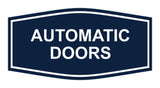 Signs ByLITA Fancy Automatic Doors Sign