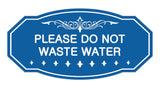 Victorian Please Do Not Waste Water Sign