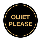 Signs ByLITA Circle Quiet Please Sign