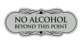 Signs ByLITA Designer No Alcohol Beyond this point Sign