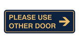 Signs ByLITA Standard Please Use Other Door Right Arrow Sign