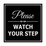 Signs ByLITA Square Classy Please Watch Your Step Sign with Adhesive Tape, Mounts On Any Surface, Weather Resistant, Indoor/Outdoor Use