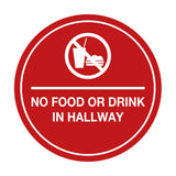 Signs ByLITA Circle No Food or Drink In Hallway Sign