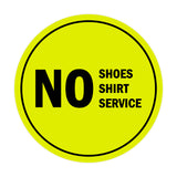 Signs ByLITA Circle No Shoes No Shirt No Service Sign