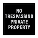 Square No Trespassing Private Property Sign with Adhesive Tape, Mounts On Any Surface, Weather Resistant