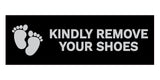 Signs ByLITA Basic Kindly Remove Your Shoes Sign