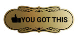 Designer You Got This Wall or Door Sign