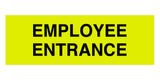 Signs ByLITA Basic Employee Entrance Sign