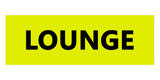 Signs ByLITA Basic Lounge Sign