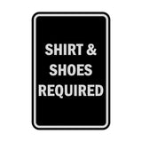 Portrait Round Shirt & Shoes Required Sign