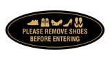 Oval Please Remove Shoes Before Entering Sign