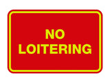 Signs ByLITA Classic Framed No Loitering