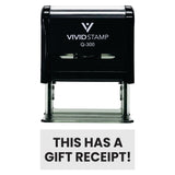 Black THIS HAS A GIFT RECEIPT! Self-Inking Office Rubber Stamp