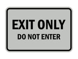 Classic Framed Exit Only Do Not Enter Sign