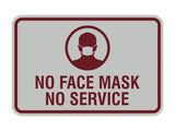 Classic Framed No Face Mask No Service Sign