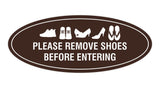 Oval Please Remove Shoes Before Entering Sign
