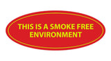 Oval THIS IS A SMOKE FREE ENVIRONMENT Sign