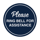 Signs ByLITA Circle Please Ring Bell For Assistance Sign