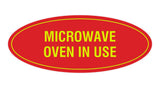 Signs ByLITA Oval Microwave Oven In Use Sign