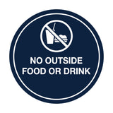 Signs ByLITA Circle No Outside Food Or Drink Sign