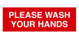 Signs ByLITA Basic Please Wash Your Hands Sign