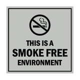 Square this is a smoke free environment Sign with Adhesive Tape, Mounts On Any Surface, Weather Resistant