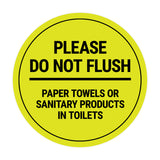 Signs ByLITA Circle Please Do Not Flush Sanitary Products Sign
