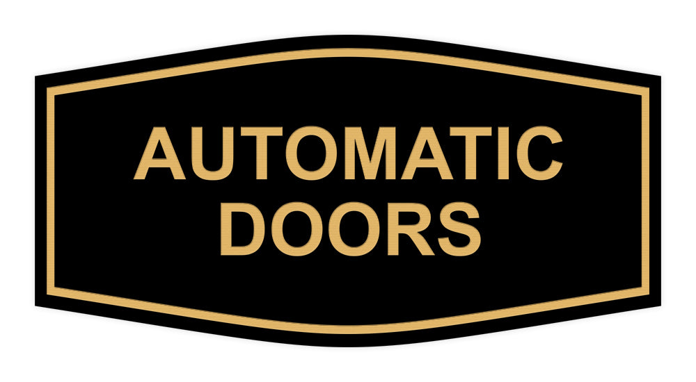 Signs ByLITA Fancy Automatic Doors Sign