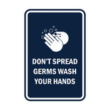 Signs ByLITA Portrait Round Don't Spread Germs Wash Your Hands Sign