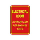 Portrait Round Electrical Room Authorized Personnel Only Sign