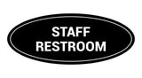 Black Oval STAFF RESTROOM Sign