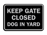 Signs ByLITA Classic Framed Keep Gate Closed Dog Sign