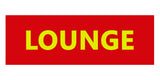 Signs ByLITA Basic Lounge Sign