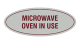 Signs ByLITA Oval Microwave Oven In Use Sign